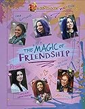 Descendants: The Magic of Friendship