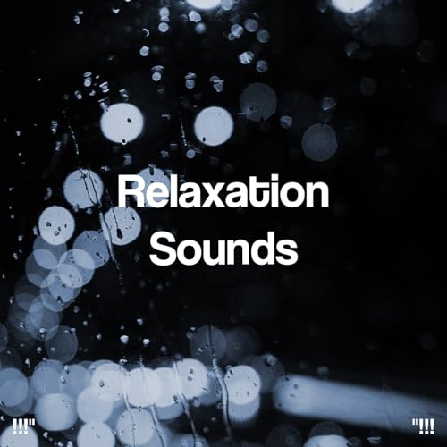 Amazon Music Relaxing Rain Soundsのrelaxation Sounds Amazon Co Jp