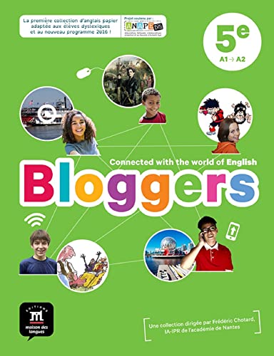 Portada de Anglais 5e A1-A2 Bloggers: Connected with the world of English
