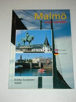 Hardcover Malmo: stad i varlden; A City in the World; Stadt de Welt Book