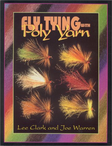 Fly Tying With Poly Yarn
