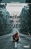  Fractales de un recuerdo