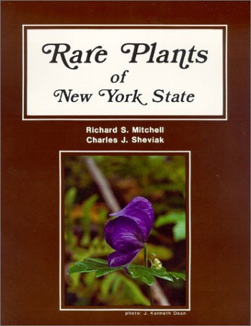 Rare Plants of New York State (New York State Museum Bulletin, No. 445)