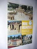  Minimundus. Die kleinen Welt am Wörthersee.