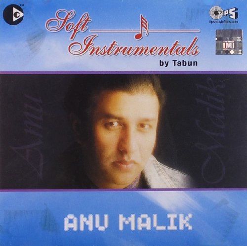 Image of Soft Instrumentals: Anu Malik