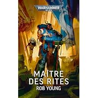 Ma&icirc;tre des Rites
