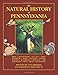 The Natural History of Pennsylvania
