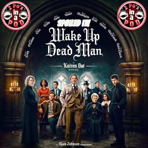 Wake Up Dead Man: A Knives Out Story SPOILED IT! copertina