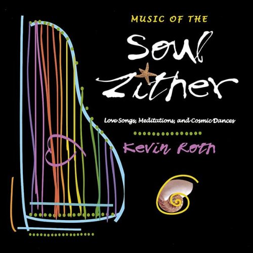 Music of the Soul Zither