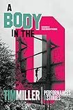 A Body in the O: Performances and Stories