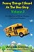 Funny Things I Heard At The Bus Stop, Volume 2