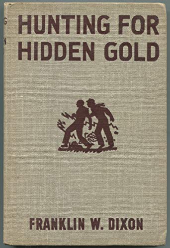 Hunting for Hidden Gold (Hardy Boys Mystery Sto... B08LGK8LTF Book Cover