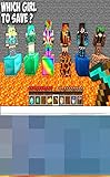  WHICH to SAVE DIAMOND GIRL or EMERALD GIRL or GOLD GIRL or LAVA GIRL or WATER GIRL in Minecraft (English Edition)