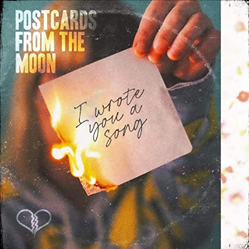 I Wrote You a Song de Postcards from the Moon en Amazon Music Unlimited