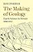 Making of Geology 1660-1815: Earth Science in Britain 1660?1815