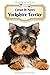 Carnet De Notes Yorkshire Terrier: Chiot ou Chien | A5 139 Pages Avec Papier Quadrillé 5 x 5 mm | Cahier d'exercices | Cahier d'écolier | Graph Paper Journal | Notebook