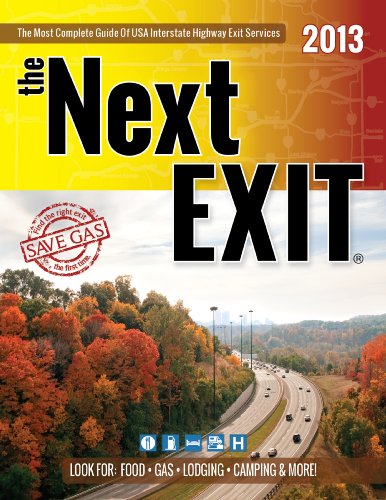 The Next Exit 2013: The Most Accurate Interstate Highway Service