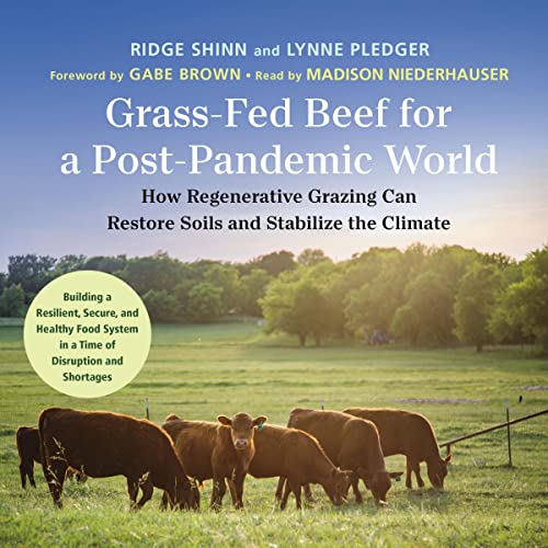 GrassFed Beef for a PostPandemic World How Regenerative