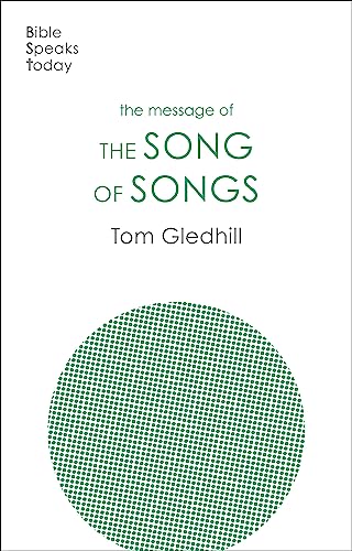 The Message of the Song of Songs – The Lyrics Of Love