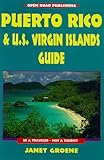Puerto Rico and Virgin Islands Guide: Be a Traveler, Not a Tourist