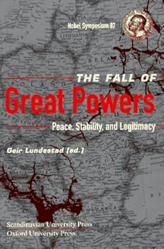 Paperback The Fall of Great Powers: Peace, Stability & Legitimacy Book