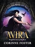  Avira: Prequel to Secret of the Phoon (English Edition)