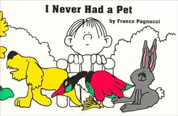 Paperback I Never Had a Pet: Readings for Two or Three Voices Book