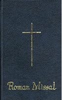 The Roman Missal for Sundays and Holy Days: Jerusalem Bible Version, Sunday and Holy Day Masses for the Entire Three Year Cycle Complete in One Volume , For Ireland, England, Scotland and Wales B00CUV6I0I Book Cover