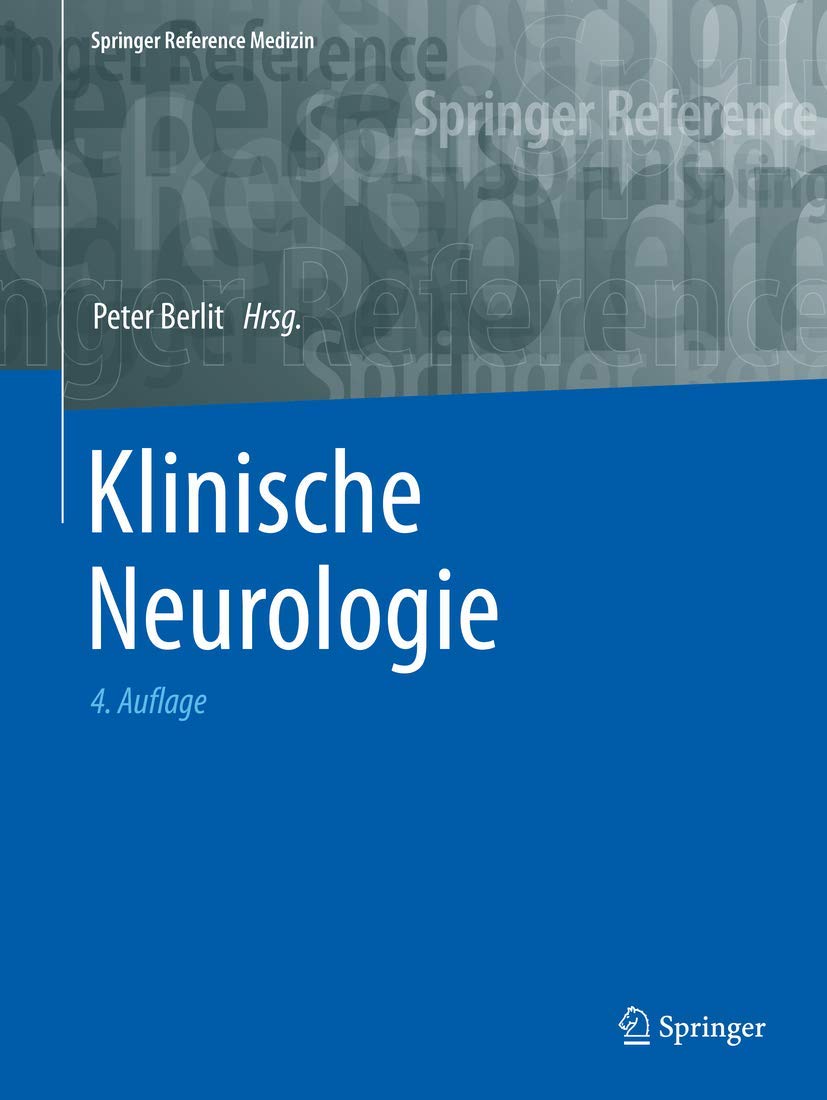 Klinische Neurologie (Springer Reference Medizin)