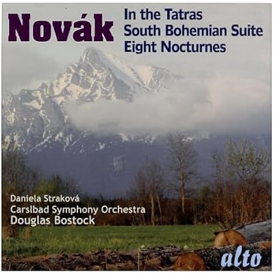 Novak: In The Tatras/South Bohemian Suite/Eight Nocturnes