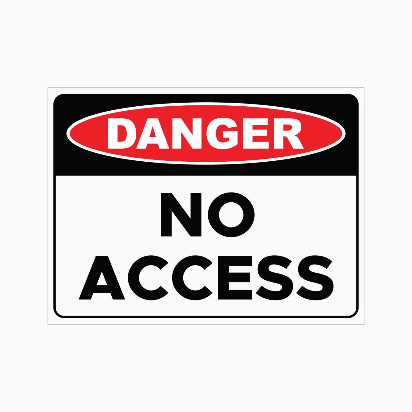 DANGER NO ACCESS Sign, 12x8 Metal Tin Sign, strict no-entry warning for hazardous areas.