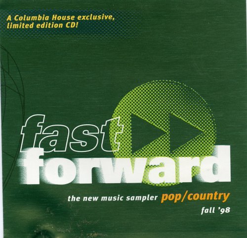 45 FAST FORWARD POP/COUNTRY FALL 98 NEW SEALED