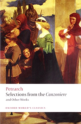 Selections from the Canzoniere and Other Works (Oxford World's Classics)