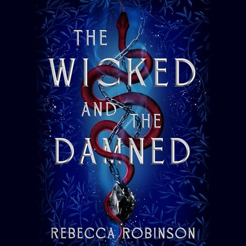 Wicked and the Damned cover art