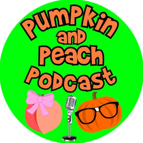Page de couverture de Pumpkin and Peach Podcast