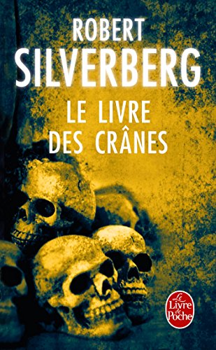 Télécharger Le Livre des crânes (Imaginaire) PDF