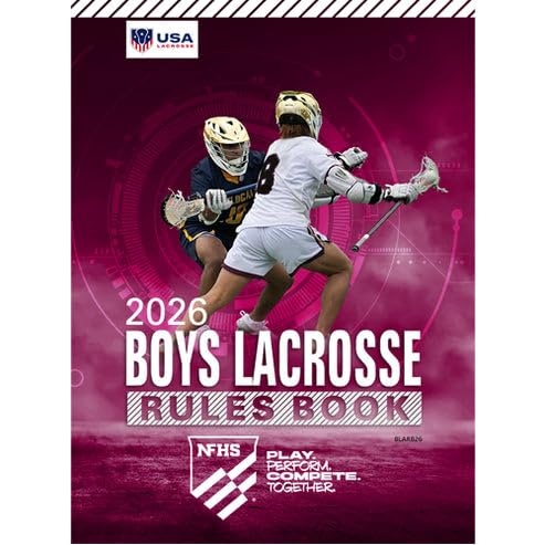 2026 NFHS Boys Lacrosse Official Rule Book | National Federation High School