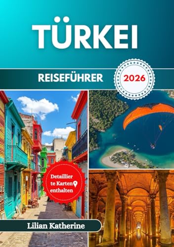 TÜRKEI REISEFÜHRER 2026