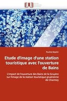 Etude D''Image D''Une Station Touristique Avec L''Ouverture de Bains 6131526281 Book Cover