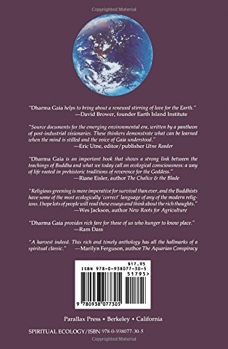 Dharma Gaia: a Harvest of Essays in Buddhism and