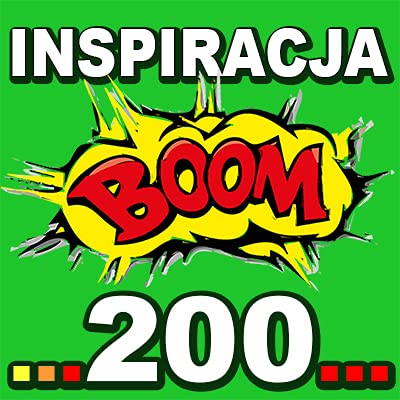 Inspiracja BOOM! 200: BĄDŹ W GOTOWOŚCI, ABY ZMIENIĆ WŁASNE TEMPO W KAŻDEJ CHWILI