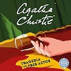 Tragedia en tres actos