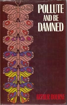 Unknown Binding Pollute and be damned Book
