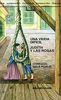 Una viuda difícil / Judith y las rosas 950581111X Book Cover
