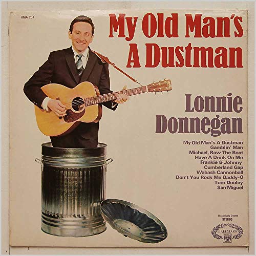 My Old Man's A Dustman