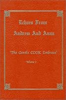 Echoes from Andrew and Anna: The gentle Cook embrace 0969404808 Book Cover