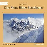 Eine Mont-Blanc-Besteigung - Track 5