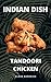 CHICKEN TANDOORI: INDIAN DISH (English Edition)
