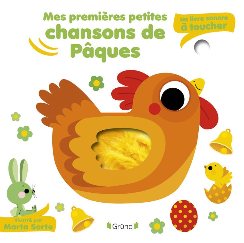 Mes premières petites chansons de Pâques – Livre sonore et éveil avec 5 puces sonores et 5 matières à toucher – Bébé dès 6 mois