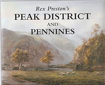 Rex Preston's Peak District and Pennines